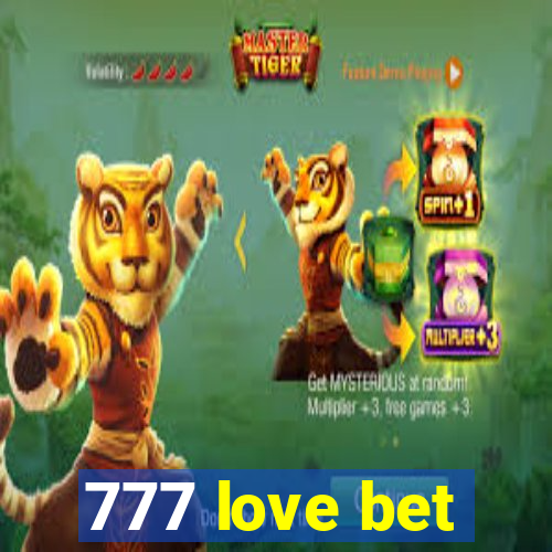 777 love bet